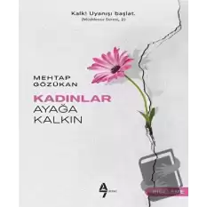 Kadınlar Ayağa Kalkın