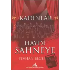 Kadınlar Haydi Sahneye