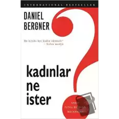 Kadınlar Ne İster?