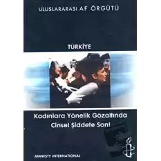 Kadınlara Yönelik Gözaltında Cinsel Şiddete Son!