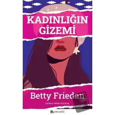 Kadınlığın Gizemi