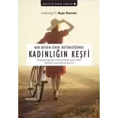 Kadınlığın Keşfi