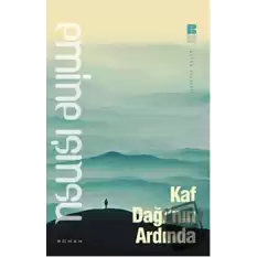 Kaf Dağının Ardında