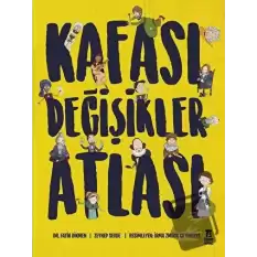 Kafası Değişikler Atlası (Ciltli)