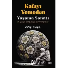 Kafayı Yemeden Yaşama Sanatı