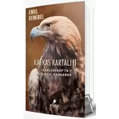 Kafkas Kartalı 2