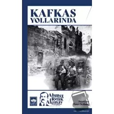 Kafkas Yollarında