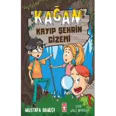 Kağan Kayıp Şehrin Gizemi