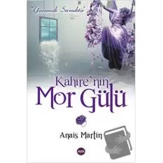 Kahire’nin Mor Gülü