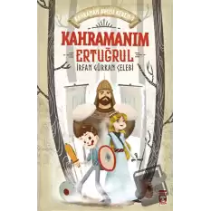 Kahramanım Ertuğrul - Kahraman Avcısı Kerem 1