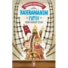 Kahramanım Fatih - Kahraman Avcısı Kerem 2