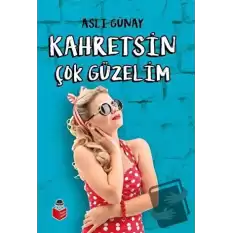 Kahretsin Çok Güzelim