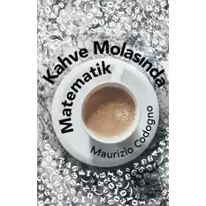 Kahve Molasında Matematik