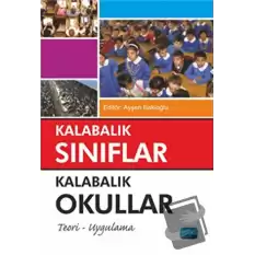 Kalabalık Sınıflar Kalabalık Okullar