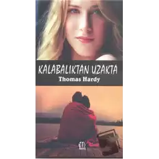 Kalabalıktan Uzakta