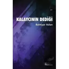 Kalaycının Dediği