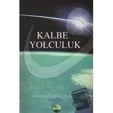 Kalbe Yolculuk