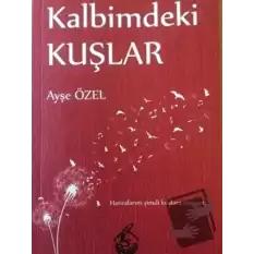 Kalbimdeki Kuşlar