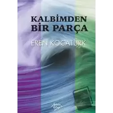 Kalbimden Bir Parça