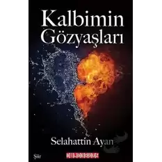 Kalbimin Gözyaşları