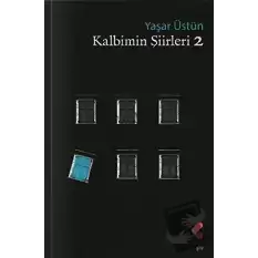 Kalbimin Şiirleri 2