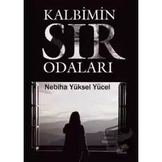 Kalbimin Sır Odaları