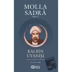 Kalbin Uyanışı - Molla Sandra Külliyatı 2