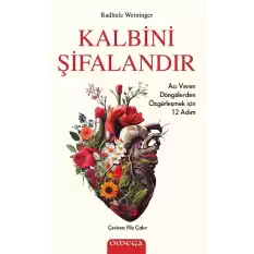 Kalbini Şifalandır