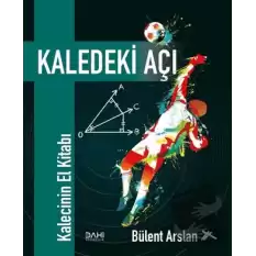 Kaledeki Açı