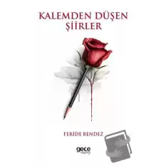 Kalemden Düşen Şiirler