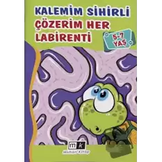 Kalemim Sihirli Çözerim Her Labirenti 5-7 Yaş