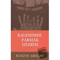 Kalemimde Parmak İzlerim