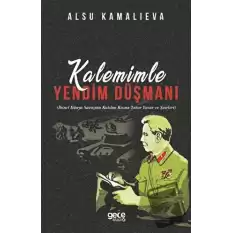 Kalemimle Yendim Düşmanı