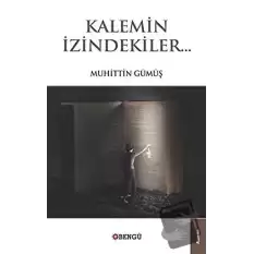 Kalemin İzindekiler