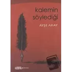 Kalemin Söylediği