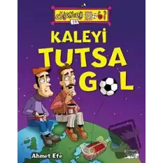 Kaleyi Tutsa Gol - Eğlenceli Hobi 19