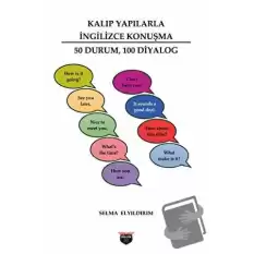 Kalıp Yapılarla İngilizce Konuşma