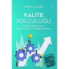 Kalite Yolculuğu