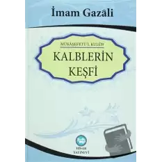 Kalplerin Keşfi - Mükaşefetül Kulub (Ciltli)