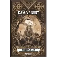 Kam ve Kurt