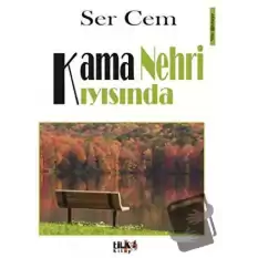 Kama Nehri Kıyısında