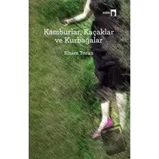 Kamburlar, Kaçaklar ve Kurbağalar