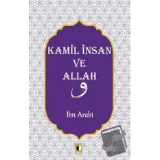 Kamil İnsan ve Allah