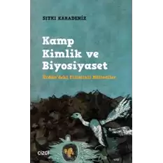 Kamp Kimlik ve Biyosiyaset