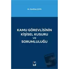 Kamu Görevlisinin Kişisel Kusuru ve Sorumluluğu