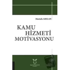 Kamu Hizmeti Motivasyonu