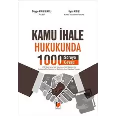 Kamu İhale Hukukunda 1000 Soruya 1000 Cevap (Ciltli)