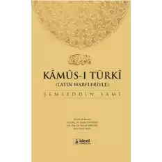Kamus-ı Türki (Latin Harfleriyle)