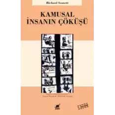 Kamusal İnsanın Çöküşü