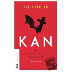 Kan: Bir Hristiyanlık Eleştirisi